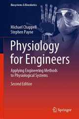 9783030397043-3030397041-Physiology for Engineers: Applying Engineering Methods to Physiological Systems (Biosystems & Biorobotics, 24)