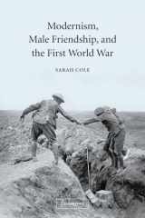 9780521036146-0521036143-Modernism, Male Friendship, and the First World War
