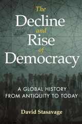 9780691228976-0691228973-The Decline and Rise of Democracy: A Global History from Antiquity to Today (The Princeton Economic History of the Western World, 80)