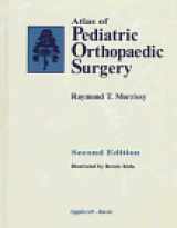 9780397515158-0397515154-Atlas of Pediatric Orthopedic Surgery