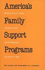 9780300057850-0300057857-America's Family Support Programs: Perspectives and Prospects