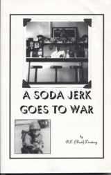 9780925854254-0925854255-A soda jerk goes to war