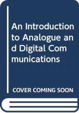 9780471617167-0471617164-An Introduction to Analog and Digital Communication