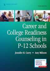 9780826186737-0826186734-Career and College Readiness Counseling in P-12 Schools, Third Edition