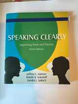 9781478600947-1478600942-Speaking Clearly: Improving Voice and Diction