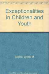 9780205129089-0205129080-Exceptionalities in Children and Youth