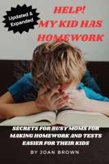 9781088131602-1088131603-Updated & Revised Help! My Kid Has Homework