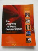 9780073268705-0073268704-Dynamics of Mass Communications: Media in the Digital Age with Media World DVD and PowerWeb