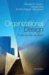 9781107097650-1107097657-Organizational Design: A Step-by-Step Approach