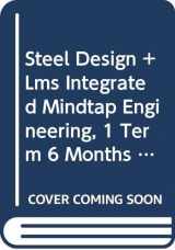 9780357007822-0357007824-Bundle: Steel Design, 6th + LMS Integrated MindTap Engineering, 1 term (6 months) Printed Access Card