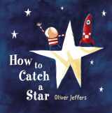 9780399242861-0399242864-How to Catch a Star