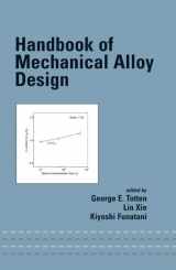 9780824743086-0824743083-Handbook of Mechanical Alloy Design (Dekker Mechanical Engineering, 164)