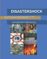 9781952741319-1952741319-DISASTERSHOCK How Schools Can Cope with the Emotional Stress of a Major Disaster: A Manual for Principals and Teachers
