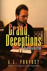 9781436390859-1436390850-Grand Deceptions: The Plot to Kill FDR
