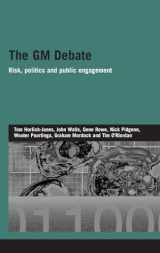 9780415393225-0415393221-The GM Debate: Risk, Politics and Public Engagement (Genetics and Society)