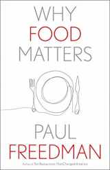 9780300253771-030025377X-Why Food Matters (Why X Matters Series)