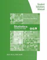 9781337558389-1337558389-Student Solutions Manual for Peck/Short's Statistics: Learning from Data, 2nd