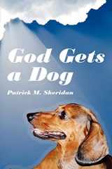 9781425977405-1425977405-God Gets a Dog