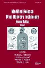 9781420044355-1420044354-Modified-Release Drug Delivery Technology: Volume 1 (Drugs and the Pharmaceutical Sciences)