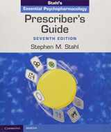 9781108926027-1108926029-Prescriber's Guide: Stahl's Essential Psychopharmacology