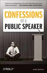 9781449301958-1449301959-Confessions of a Public Speaker