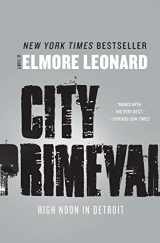 9780062191359-0062191357-City Primeval: High Noon in Detroit
