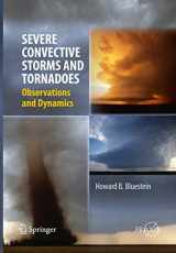 9783642434457-3642434452-Severe Convective Storms and Tornadoes: Observations and Dynamics (Springer Praxis Books)