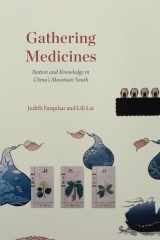 9780226763514-022676351X-Gathering Medicines: Nation and Knowledge in China’s Mountain South