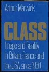 9780195202038-0195202031-Class: Images and Reality in Britain, France and the USA Since 1930