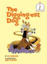 9780394800479-0394800478-The Digging-Est Dog (Beginner Books(R))