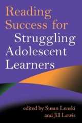 9781593856779-1593856776-Reading Success for Struggling Adolescent Learners (Solving Problems in the Teaching of Literacy)