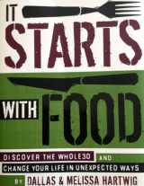 9781936608898-1936608898-It Starts with Food: Discover the Whole30 and Change Your Life in Unexpected Ways