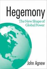 9781592131525-1592131522-Hegemony: The New Shape Of Global Power