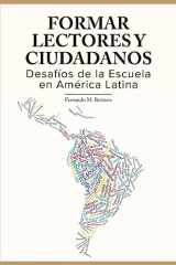9781978173859-1978173857-Formar Lectores y Ciudadanos.: Desafios de la Escuela en America Latina (Spanish Edition)