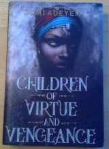 9781250230362-1250230365-Chidren of Virtue and Vengeance - B&N Edition