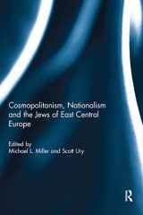 9781032098968-1032098961-Cosmopolitanism, Nationalism and the Jews of East Central Europe