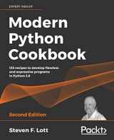 9781800207455-180020745X-Modern Python Cookbook - Second Edition: 133 recipes to develop flawless and expressive programs in Python 3.8