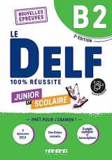 9782278108596-227810859X-Le DELF B2 Junior et Scolaire 100% Réussite - édition 2022-2023 - Livre + didierfle.app: Nouvelles Epreuves