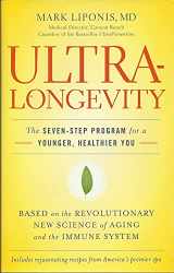 9780316017282-0316017280-UltraLongevity: The Seven-Step Program for a Younger, Healthier You