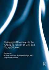 9781138391987-1138391980-Pedagogical Responses to the Changing Position of Girls and Young Women