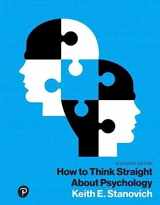 9780134478623-0134478622-How to Think Straight About Psychology (What's New in Psychology)