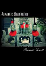 9781721160501-1721160507-Japanese Shamanism