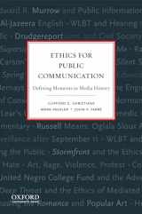 9780195374544-0195374541-Ethics for Public Communication