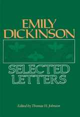 9780674250703-0674250702-Emily Dickinson: Selected Letters
