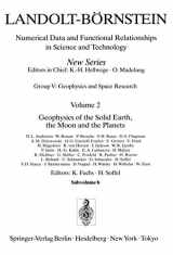 9783540128533-3540128530-Geophysics of the Solid Earth, the Moon and the Planets (Landolt-Börnstein: Numerical Data and Functional Relationships in Science and Technology - New Series, 2b) (English and German Edition)