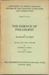 9780404509132-0404509134-The Essence of Philosophy (University of North Carolina Studies in the Germanic Languages and Literatures)
