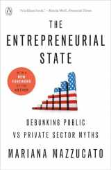 9780593656938-0593656938-The Entrepreneurial State: Debunking Public vs Private Sector Myths