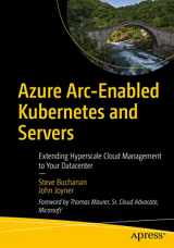 9781484277676-1484277678-Azure Arc-Enabled Kubernetes and Servers: Extending Hyperscale Cloud Management to Your Datacenter