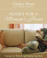 9780310238461-0310238463-Honey for a Woman's Heart: Growing Your World through Reading Great Books