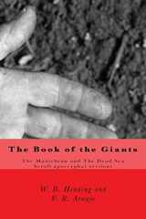 9781609420048-1609420047-The Book of the Giants: The Manichean and The Dead Sea Scroll Apocryphal Versions